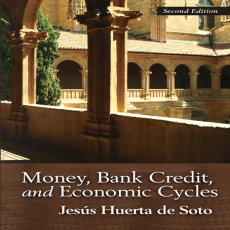 Money, Bank Credit, and Economic Cycles ( PDFDrive ) Money, Bank Credit, and Economic Cycles ( PDFDrive )