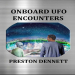 Onboard UFO Encounters_ True Accounts of Contact with Extraterrestrials